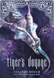 Cover of Tiger's Voyage (Book 3 in the Tiger's Curse Series)