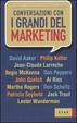 Cover of Conversazioni con i grandi del marketing