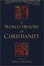 Cover of A World History of Christianity