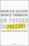 Cover of Un futuro da precari? Il lavoro dei giovani tra rassegnazione e opportunità