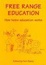Cover of "Free Range Education"