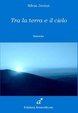 Cover of Tra la terra e il cielo