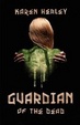 Cover of Guardian of the Dead