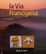 Cover of La via Francigena