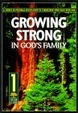 Cover of Growing Strong in God's Family