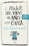Cover of La mujer que vivió un año en la cama