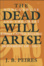 Cover of "The Dead Will Arise"