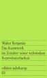 Cover of Das Kunstwerk Im Zeitalter Seiner Technischen Reproduzierbarkeit