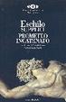 Cover of Supplici - Prometeo incatenato