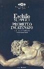 Supplici-Prometeo incatenato