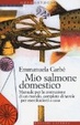 Cover of Mio salmone domestico