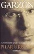 Cover of GARZON. EL HOMBRE QUE VEIA AMANECER