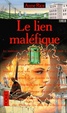 Cover of Le lien maléfique