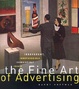 Cover of The Fine Art of Advertising