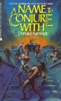 Cover of Name to Conjure with