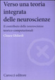 Cover of Verso una teoria integrata delle neuroscienze. Il contributo delle neuroscienze teorico-computazionali