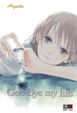 Cover of GoodBye my Life