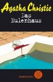 Das Eulenhaus.