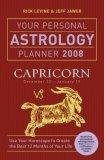 Your Personal Astrology Planner 2008 : Capricorn