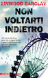 Cover of Non voltarti indietro