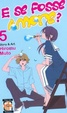 Cover of E se fosse amore? vol. 5