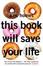Cover of 'This Book Will Save Your Life'