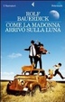 Cover of Come la Madonna arrivò sulla luna