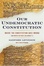 Cover of "Our Undemocratic Constitution"