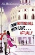 Cover of From Notting Hill with Love... Actually