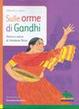 Cover of Sulle orme di Gandhi