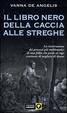 Cover of Il libro nero della caccia alle streghe