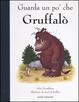 Cover of Guarda un po' che Gruffalò