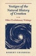 Cover of Vestiges of the Natural History of Creation