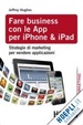 Cover of Fare business con le Apps per iPhone e iPad