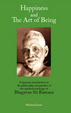 Cover of Happiness and the Art of Being