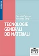 Cover of Tecnologie generali dei materiali