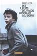 Cover of Per il resto del viaggio ho sparato agli indiani