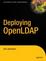 Cover of "Deploying OpenLDAP"