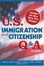 Cover of ""U.S. Immigration and Citizenship Q&A, 2E""