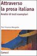 Cover of Attraverso la prosa italiana. Analisi di testi esemplari