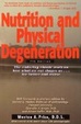 Cover of Nutrition and Physical Degeneration