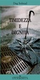 Cover of Timidezza e dignità