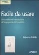 Cover of Facile da usare. Una moderna introduzione all'ingegneria dell'usabilità