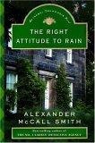 The Right Attitude to Rain : An Isabel Dalhousie Novel (Isabel Dalhousie Mysteries)