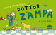 Cover of Nello studio del dottor Zampa. Una giornata davvero bestiale