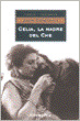 Cover of CELIA, LA MADRE DEL CHE