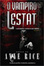 Cover of O Vampiro Lestat