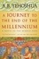 Cover of A Journey to the End of the Millennium - A Novel of the Middle Ages