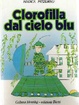 Cover of Clorofilla dal cielo blu