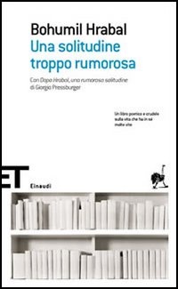 Immagine di Una solitudine troppo rumorosa
